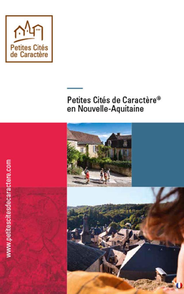 Guide Régional Des Petites Cités De Caractère En Nouvelle Aquitaine